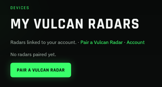 Account page showing My Vulcan Radars with a Pair a Vulcan Radar button